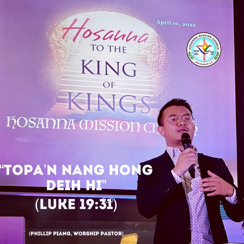 Topa’n Nang Hong Deih Hi – Sia Phillip Piang